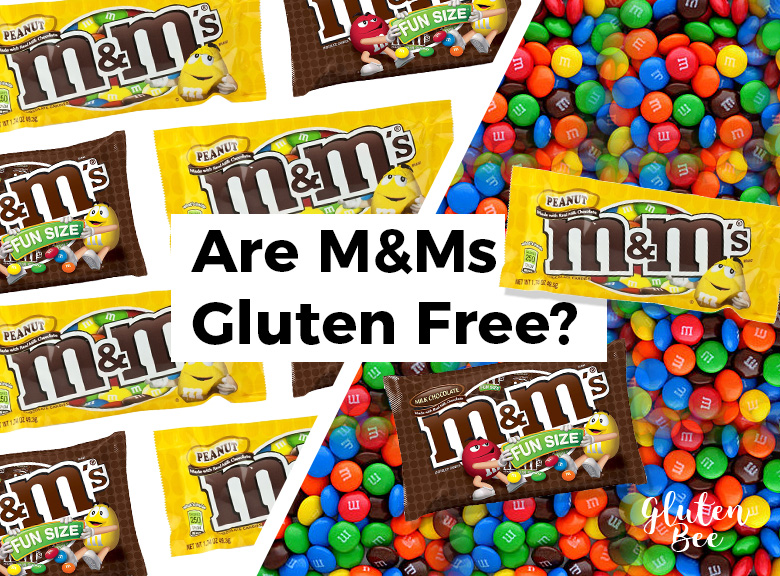 Are M&Ms Gluten Free?