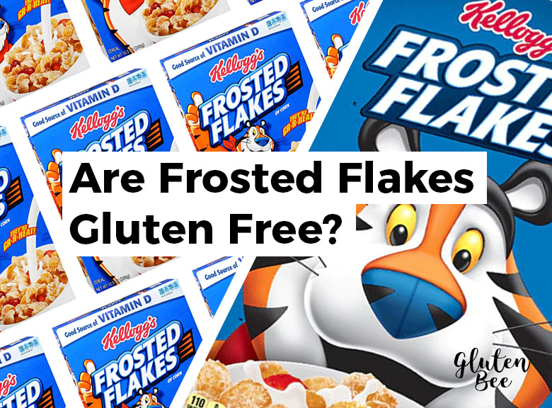 Are Frosted Flakes Gluten Free?