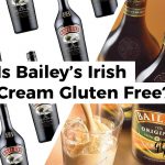 Is Bailey's Irish Cream Gluten Free?
