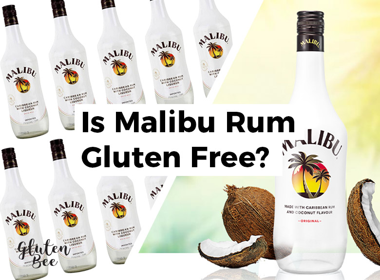 Is Malibu Rum Gluten Free?