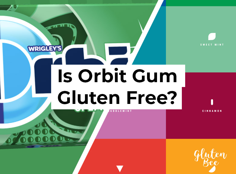 Is Orbit Gum Gluten Free?