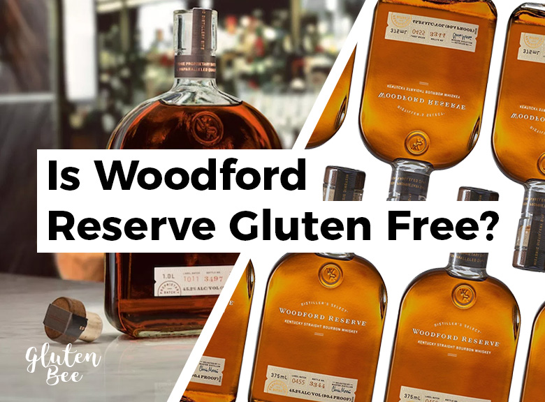 Is Woodford Reserve Gluten-Free?
