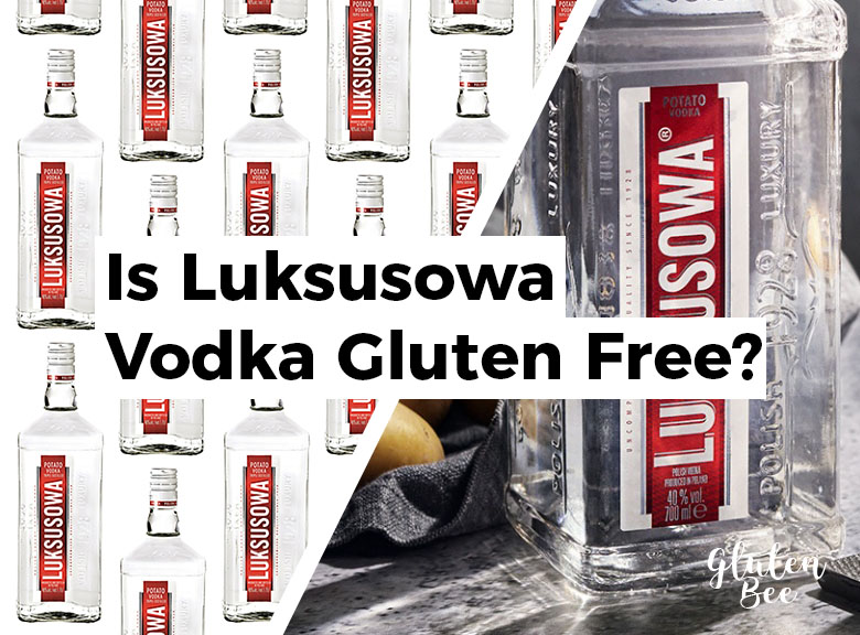 Is Luksusowa Vodka Gluten Free?