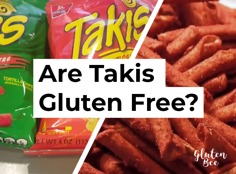 Are Takis Gluten Free? - GlutenBee