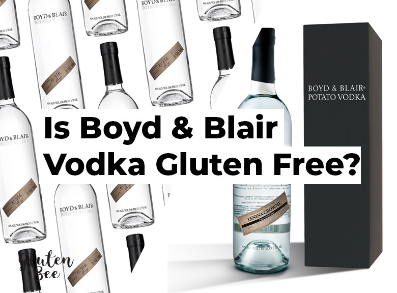 Is Boyd and Blair Vodka Gluten Free?