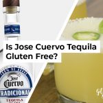Is Jose Cuervo Tequila Gluten Free?