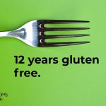 12 Years Gluten Free
