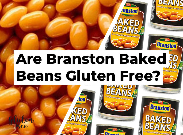 Are Branston Baked Beans Gluten Free?