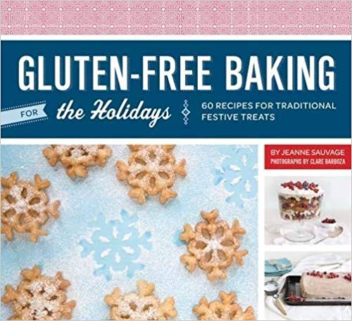 gluten free baking for the holidays cookbook