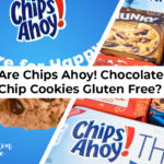 Are Chips Ahoy! Chocolate Chip Cookies Gluten Free?