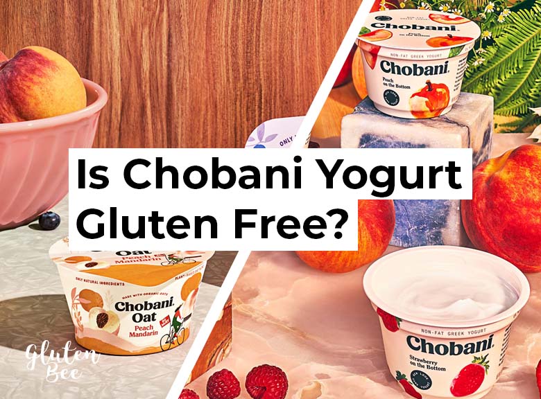 Is Chobani Yogurt Gluten Free?
