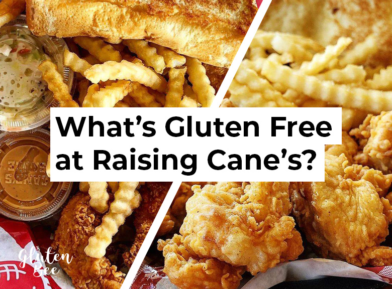 Raising Cane's Gluten Free Menu Items and Options