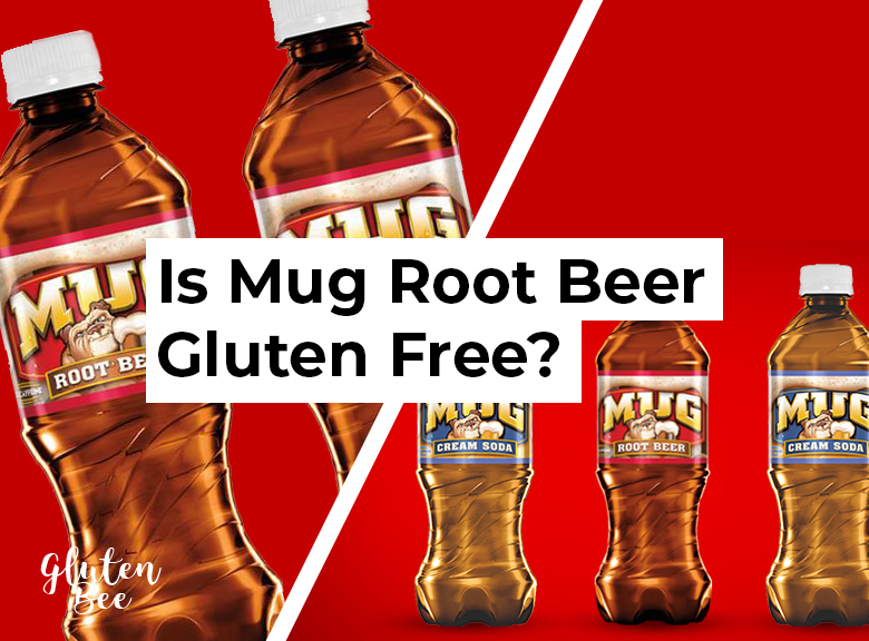 Is Mug Root Beer Gluten Free?