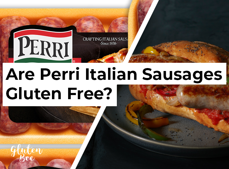 Are Perri Italian Sausages Gluten Free?