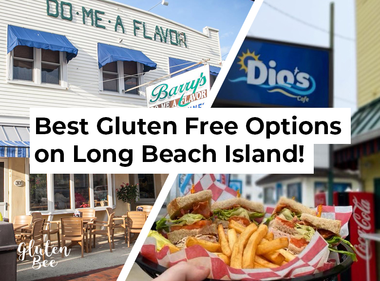 The Best Gluten Free Options on Long Beach Island: 10 Restaurants You Need to Try