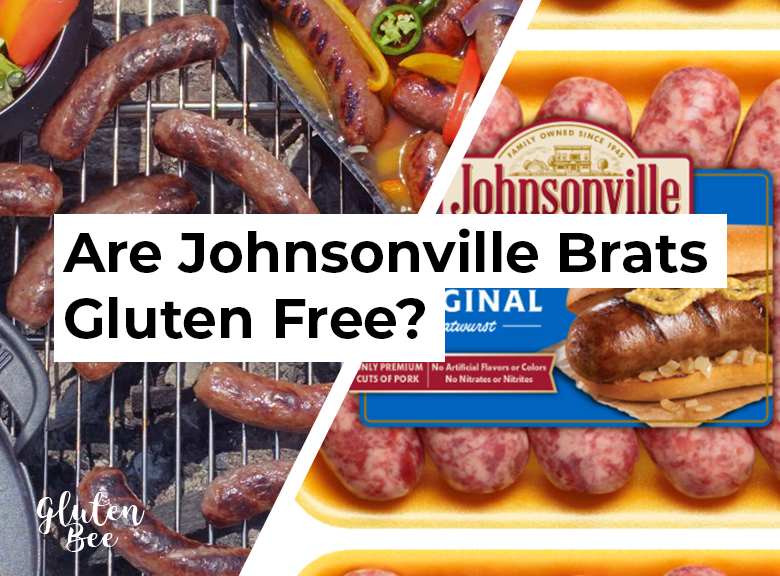 Are Johnsonville Brats Gluten Free?