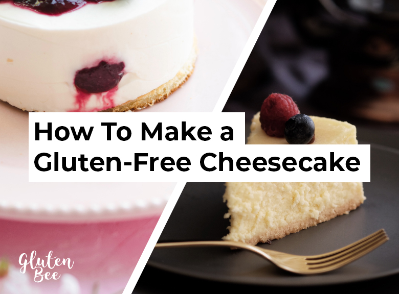 How To Make a Gluten-Free Cheesecake Without Compromising The Taste