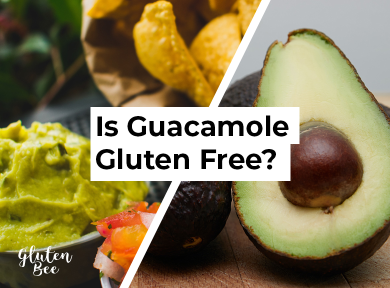 Is Guacamole Gluten Free?