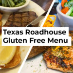 Texas Roadhouse Gluten Free Menu Items and Options