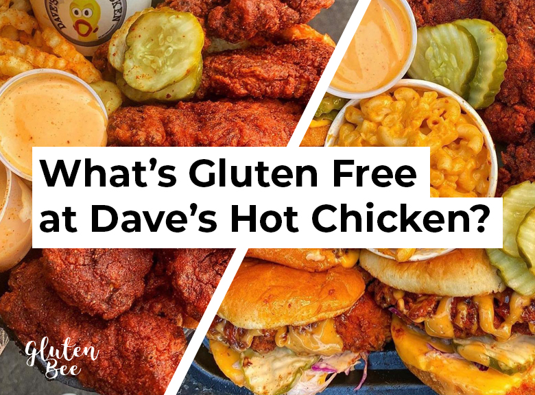Dave's Hot Chicken Gluten Free Menu Items and Options