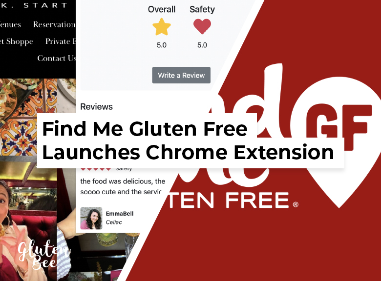 Find Me Gluten Free Launches Google Chrome Browser Extension