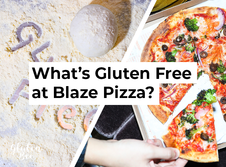 Blaze Pizza Gluten Free Menu Items and Options