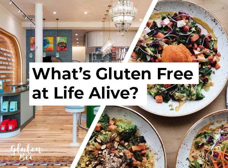 Life Alive Gluten Free Menu Items and Options