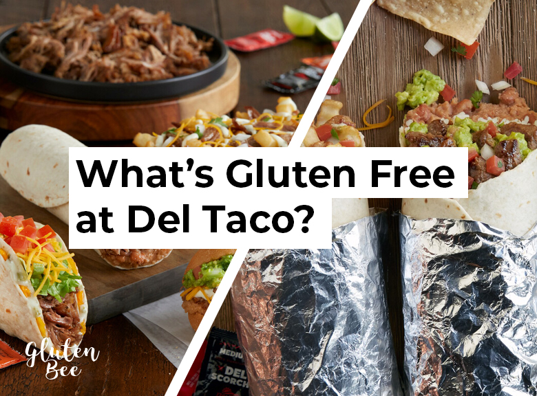 Del Taco Gluten Free Menu Items and Options