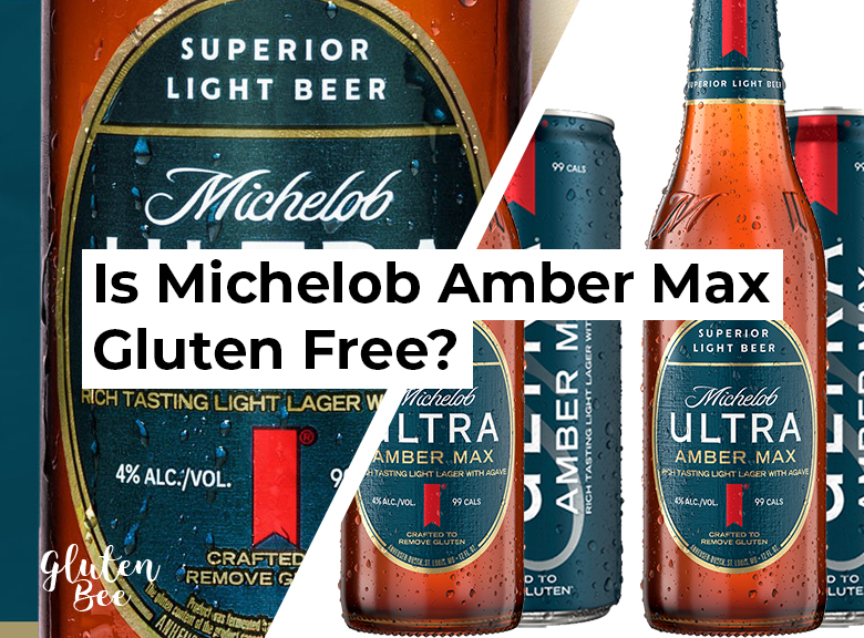 Is Michelob Amber Max Gluten Free?