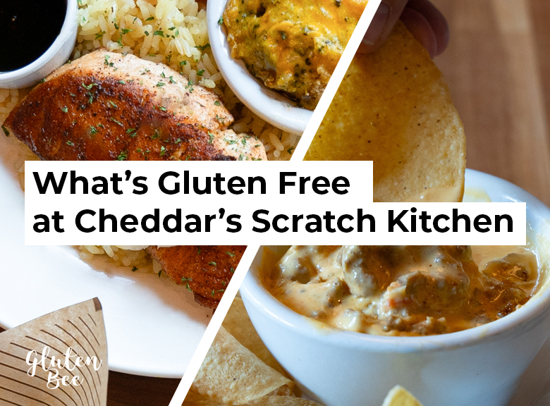 Cheddar's Scratch Kitchen Gluten Free Menu Items and Options
